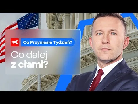 Co dalej z cłami? | Co przyniesie tydzień? dr Przemysław Kwiecień [Cła, Polityka USA, Rynki]