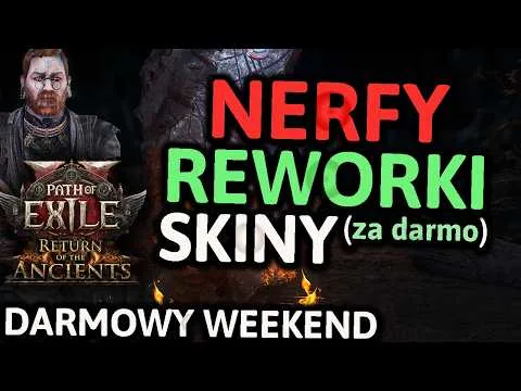 Path of Exile 2 PRZYSPIESZA – NERFY, DARMOWOŚĆ, NEWSY, REWORK MECHANIK [Zmiany Mechanik, Nerfy i Rework]
