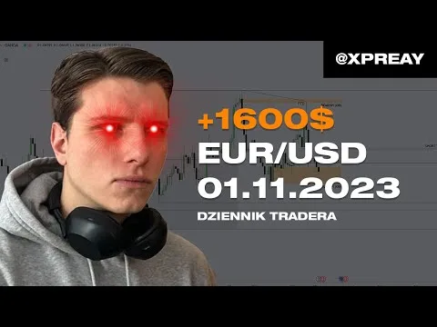 Podsumowanie rozegrania EUR/USD (+2400$) – Dziennik Tradera [Analiza EUR/USD (1 listopada)]