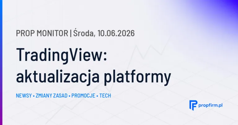 Prop Monitor: Publiczna aktualizacja VAP Framework v1.2