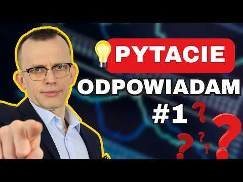 Wasze pytania o inwestowanie i moje podejście do rynku. Bez filtrów, bez tajemnic. [Inwestowanie, Strategie i Ryzyko]