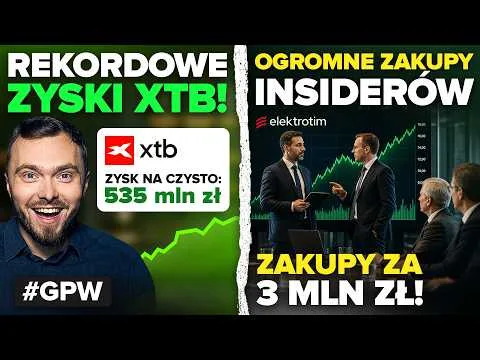 XTB zarabia krocie, insiderzy kupują akcje, a Orlen ma problem. Kto dziś wygrywa na GPW? [GPW i Strategie Inwestycyjne]