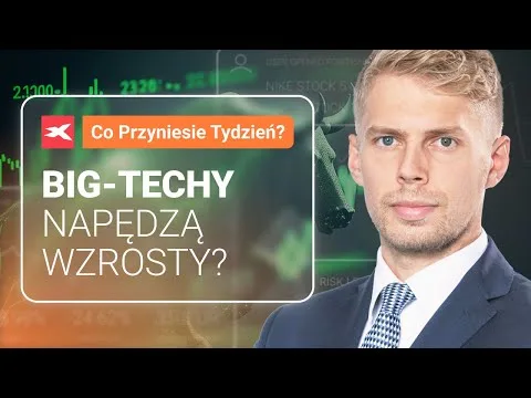 Big-techy napędzą wzrosty? | Co przyniesie tydzień? Michał Stajniak [Inflacja, Fed, Dolar, Złoto]