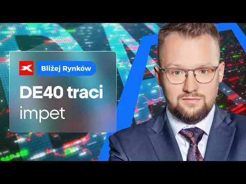 DE40 cofa się ze szczytu | Bliżej Rynków, 07.07.2026 [Analiza DE40 i głównych indeksów]