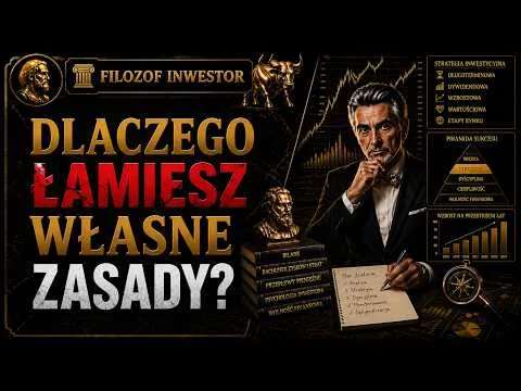 Dlaczego łamiesz własne zasady? | Psychologia Inwestora [Psychologia łamania zasad]