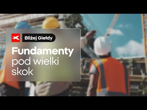 Fundamenty pod wielki skok – Budimex | Bliżej Giełdy, Przemek Staniszewski [Analiza Budimex i FB Serwis]