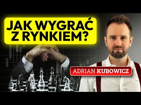 Jak wygrać z rynkiem? | Adrian Kubowicz [Trading z wykorzystaniem wolumenu]