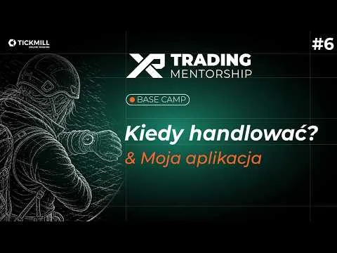 KIEDY HANDLOWAĆ? & MOJA APKA  – XPREAY MENTORSHIP #6 [Harmonogramy Handlu i Zmiany Czasu]