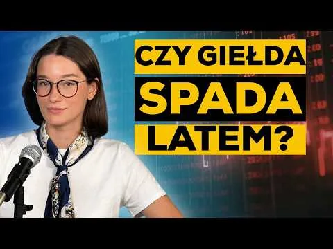 Ukryte ZAGROŻENIE na giełdzie LATEM, o którym nikt nie mówi [Analiza efektu pustego rynku]
