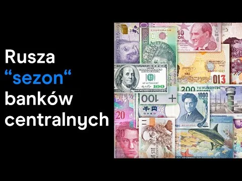 Zmiana w polityce monetarnej tuż za rogiem | "Co w rynku piszczy?" [Polityka Monetarna i Analiza Rynków]