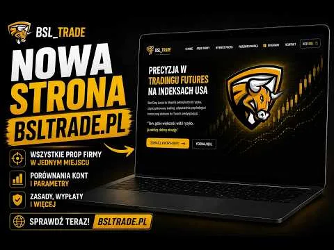 BSLTRADE.PL – Wszystkie Prop Firmy w Jednym Miejscu [Ranking Prop Firm i Giveaway]