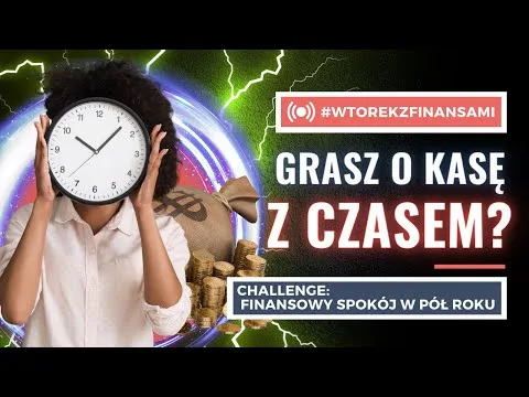Czy da się poprawić finanse w pół roku? # wtorekzfinansami | Live stream [Finanse osobiste, budżet, FinCrafters]