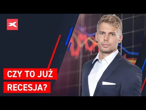 Czy to już recesja? | Co przyniesie tydzień? Michał Stajniak [Recesja USA i Fed]