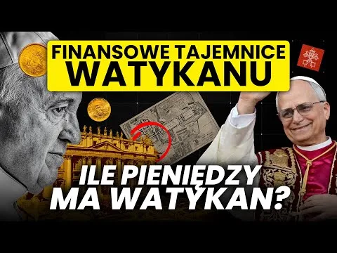 FINANSOWE TAJEMNICE WATYKANU [Finanse Watykanu i Stolicy Apostolskiej]