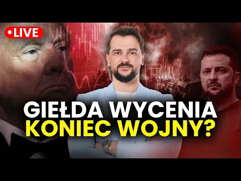 Giełda wycenia koniec wojny? Co dalej z kursem złotego? Na który rynek warto postawić? [Wojna, Złoty, Giełda]