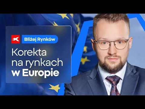 Korekta na rynku akcji w Europie | Bliżej Rynków, 20.02.2025 [Korekta na rynku DAX]