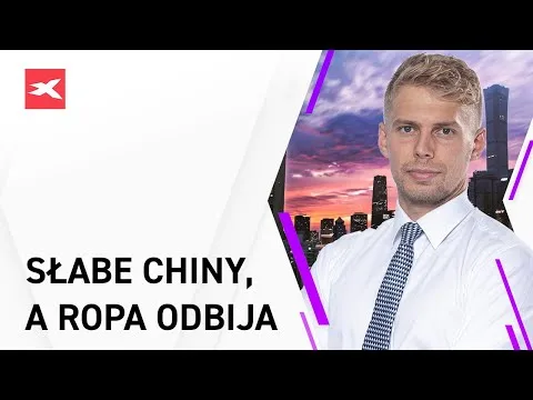Słabe Chiny, a ropa odbija – Bliżej rynków, 15.07.2022 [Ropa, Chiny, Polityka Fed]
