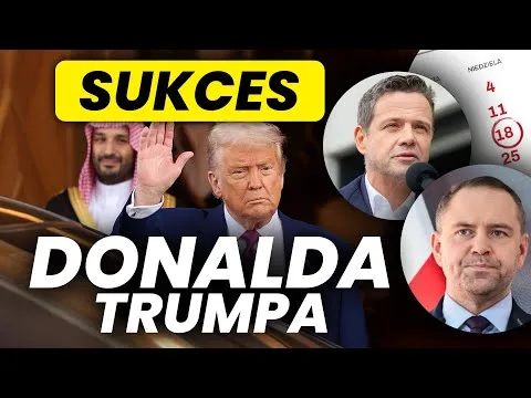 SUKCES DONALDA TRUMPA! USA dogadały się z Arabią Saudyjską. Kto wygra wybory w Polsce? Kiedy WYNIKI? [Trump, Saudyjczycy, Wybory w Polsce]