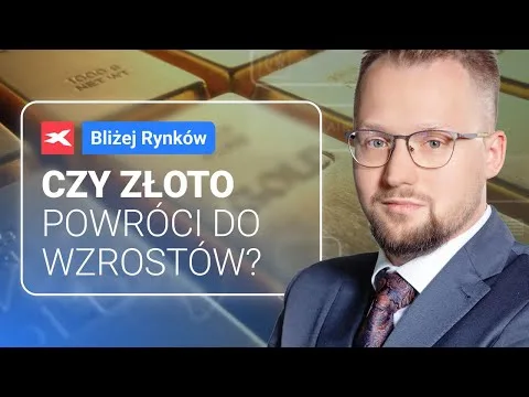 Czy złoto powróci do wzrostów? | Bliżej Rynków, 03.09.2024 [Analiza Rynków Finansowych]