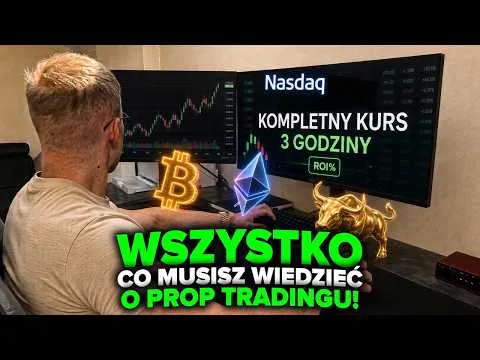 DARMOWY KURS PROP-TRADINGU [Prop trading i konta fundowane]