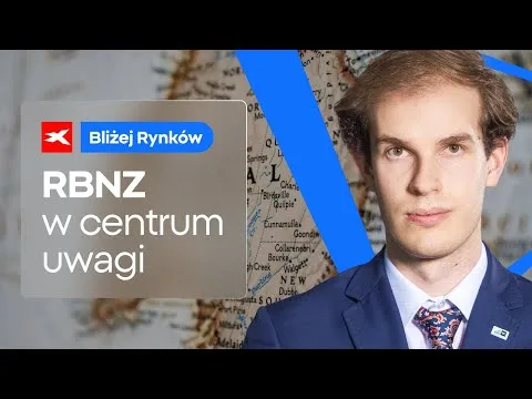 Decyzja RBNZ w centrum uwagi | Bliżej Rynków, 27.11.2024 [RBNZ, NZD/USD, kryptowaluty]