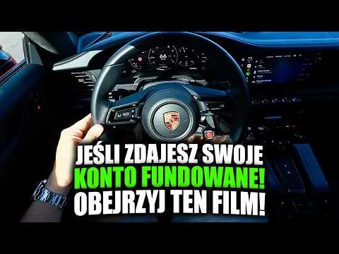Jeśli ZDAJESZ teraz KONTO FUNDOWANE to obejrzyj ten film! [Cierpliwość i wizualizacja celu]