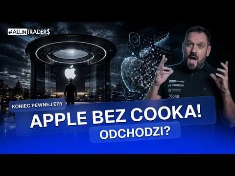 🔴 KONIEC EPOKI COOKA! APPLE ZACZYNA NOWY ROZDZIAŁ [Apple, ropa i złoto]