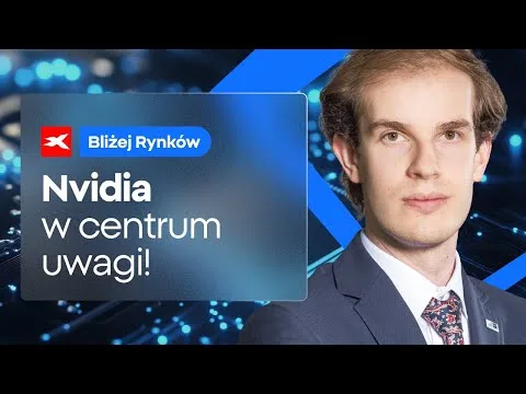 Nvidia w centrum uwagi! | Bliżej Rynków, 26.06.2025 [Nvidia, gaz, rynki USA]
