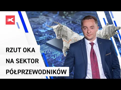 Rzut oka na sektor półprzewodników | Bliżej Giełdy, Maciej Kietliński [Buffett, Tajwan, 10 Spółek]