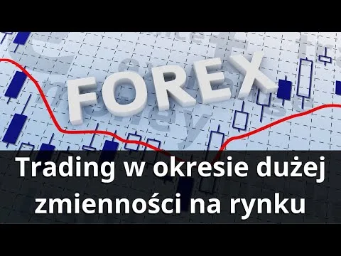 Trading w okresie dużej zmienności na rynku. Jakie waluty wybrać? [Geometria Fibonacciego w analizie Forex]