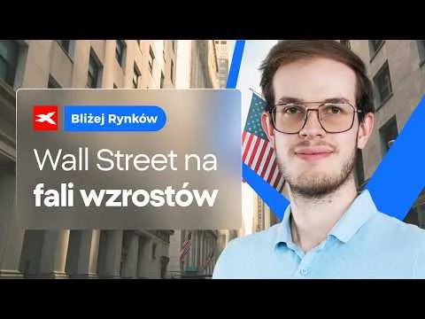 Wall Street po wzrostach. Co dalej? | Bliżej Rynków, 22.09.2026 [Analiza rynku akcji i walut]
