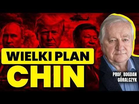 WIELKI PLAN CHIN. Wojna z Iranem wykończy gospodarczo USA? Trump pod ścianą | prof. Bogdan Góralczyk [Wojna z Iranem i rola Chin]