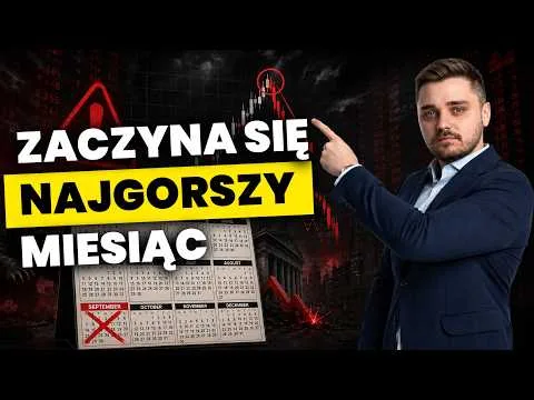 Wrzesień to NAJGORSZY miesiąc na giełdzie. Wyjaśniamy dlaczego [Przyczyny wrześniowej klątwy giełdowej]