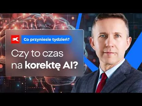 Czy to (wreszcie) czas na korektę AI? | Co przyniesie tydzień? dr Przemysław Kwiecień [Korekta AI: pamięć i dług]