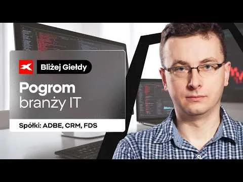 Pogrom branży IT: ADBE, CRM, FDS | Bliżej Giełdy, Bartek Szyma [AI Disruption in Software Stocks]