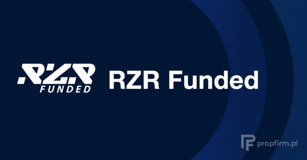 RZR Funded — recenzja firmy prop tradingowej na PropFirm.pl