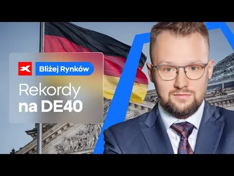 Rekordy na DE40 | Bliżej Rynków, 15.10.2024 [DE40, EUR/USD, Bitcoin]