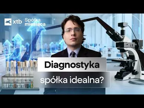 Stabilny biznes, rosnące wyniki. Czy Diagnostyka to szansa dla inwestorów? [Diagnostyka GPW analiza]