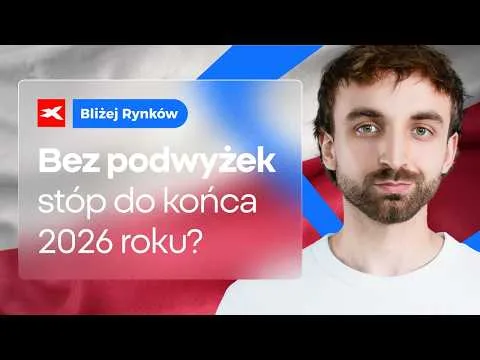 Stopy w Polsce bez zmian do końca roku? | Bliżej Rynków, 09.10.2026 [Analiza ropy i spreadu Francji]